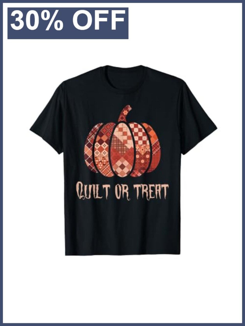 Quilt or Treat Patchwork Pumpkin Tee Quilting Sewing Fall Halloween